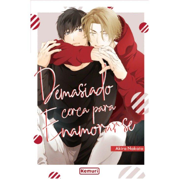 DEMASIADO CERCA PARA ENAMORARSE