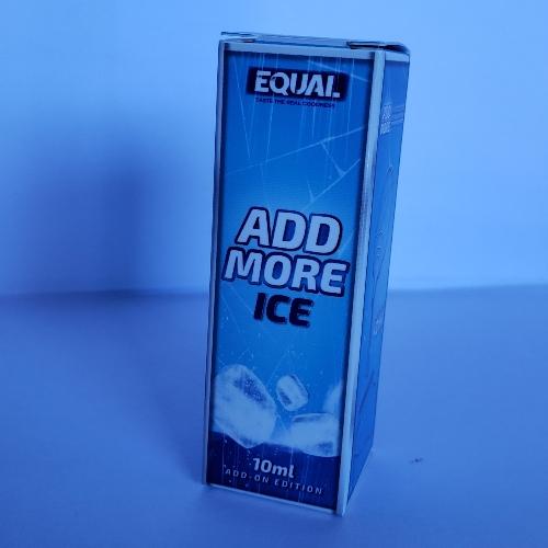 ADD More ice (10ml)