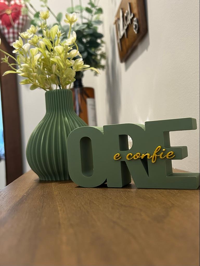 Conjunto: Placa (Ore e confie) + Vaso