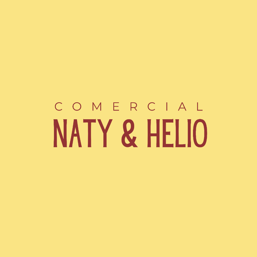 Comercial Naty & Hélio