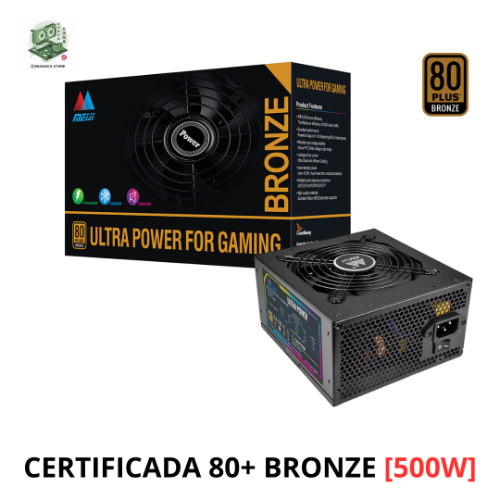 Fuente de Poder Certificada 80+ Bronze [500w] Marca Meiji