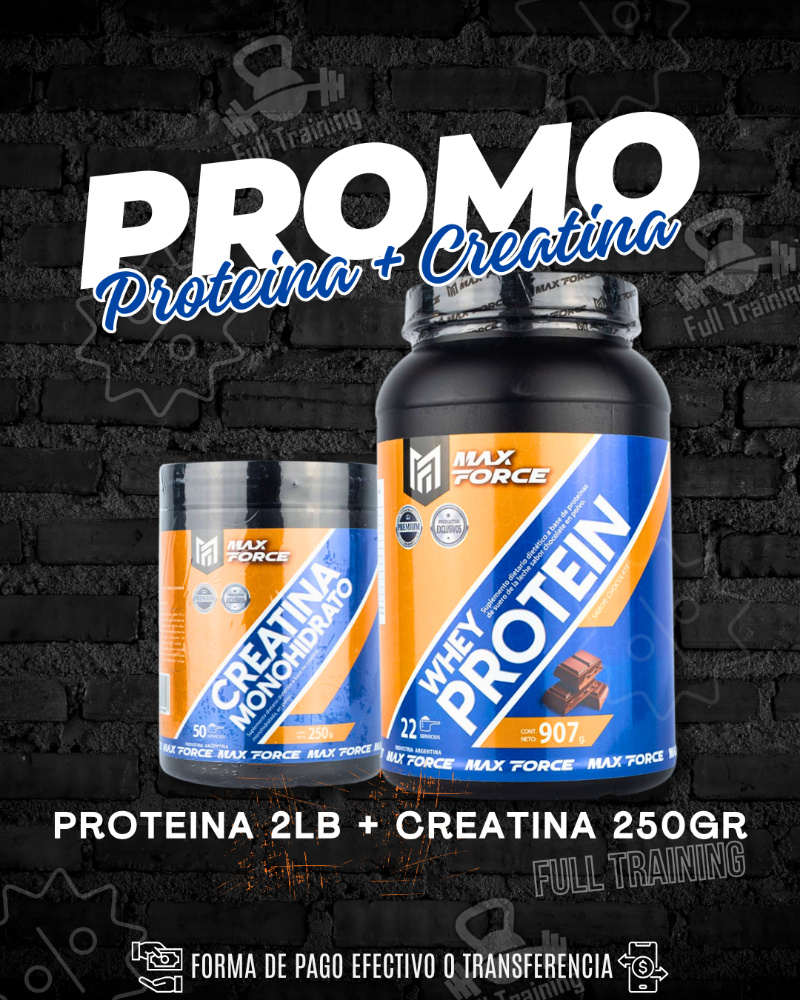 1 PROMO MAX FORCE WHEY + CREATINA