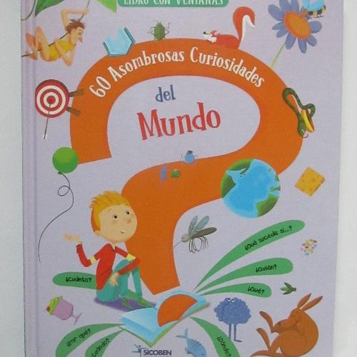 60 Asombrosas curiosidades del mundo