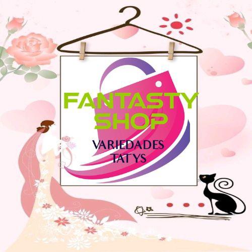 FANTASTY SHOP VARIEDADES TATYS