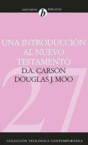 (Tapa dura) Una introducción al Nuevo Testamento - D.A. Carson