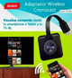 Adap. CROMOCAST wireless HD 4K Androi / IOS