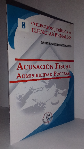 Acusación fiscal admisibilidad procesal
