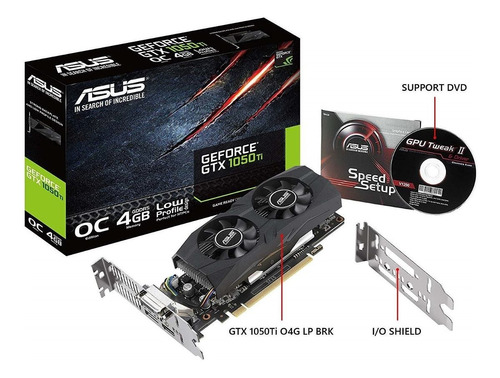 ASUS GTX 1050 4GB LOW PROFILE