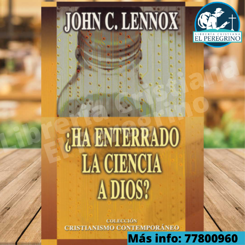¿Ha enterrado la ciencia a Dios? - John Lennox