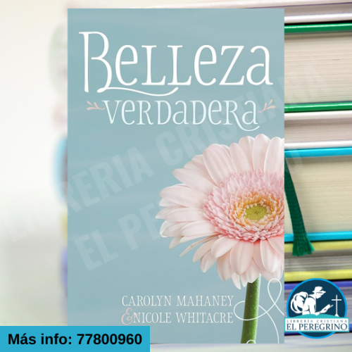 Belleza Verdadera - Carolyn Mahaney