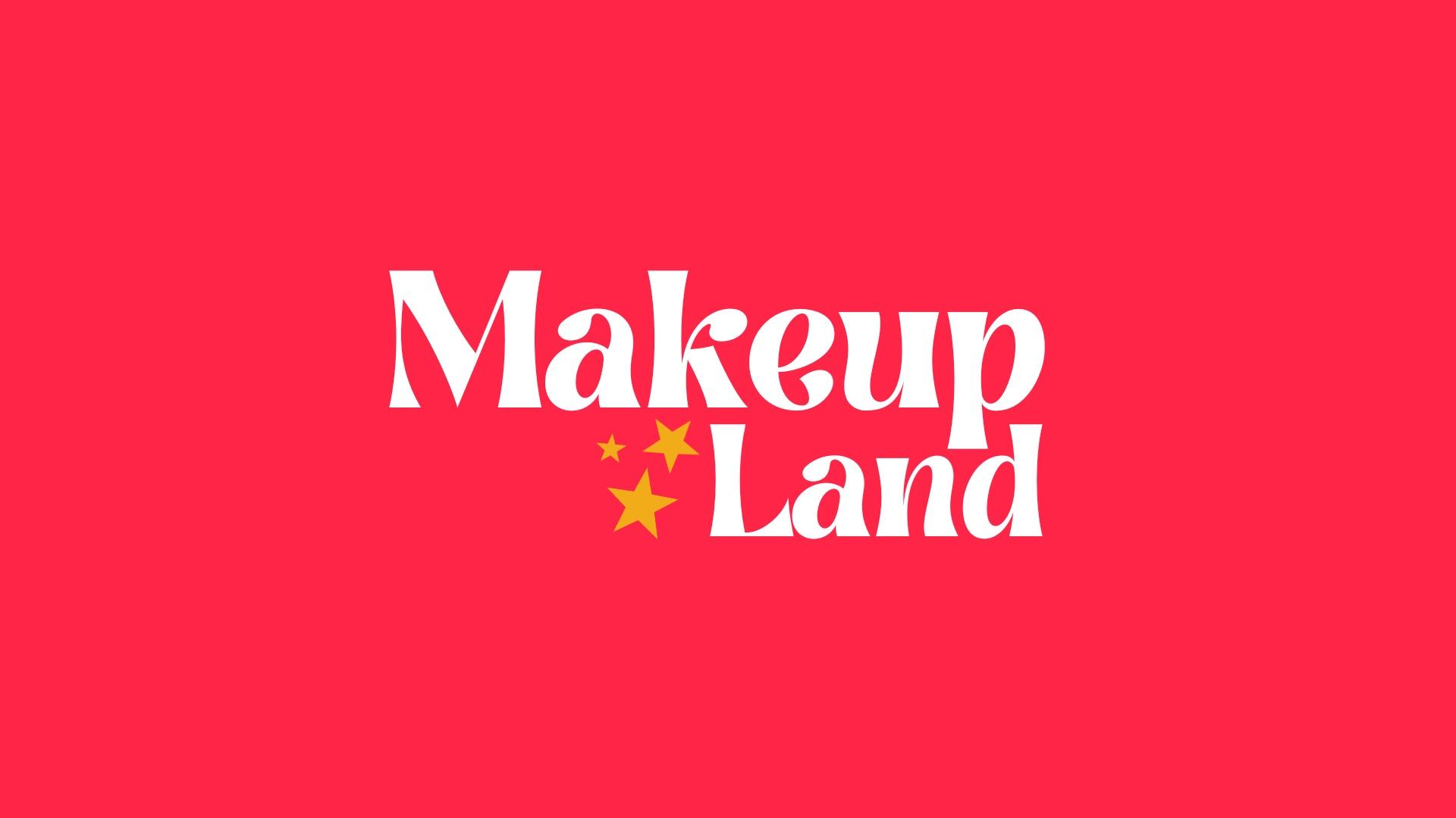Makeup Land