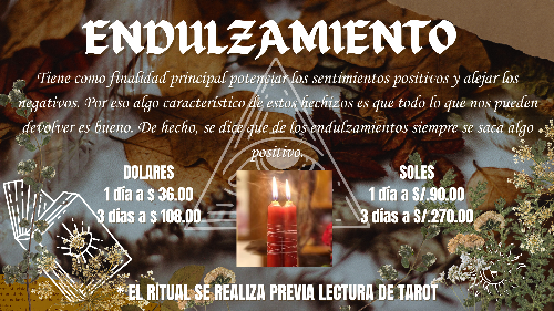 RITUAL DE ENDULZAMIENTO