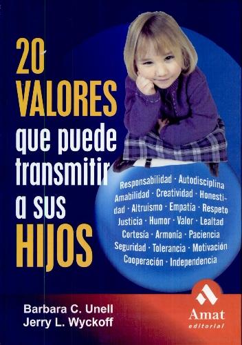 20 valores que puedes transmitir a sus hijos
