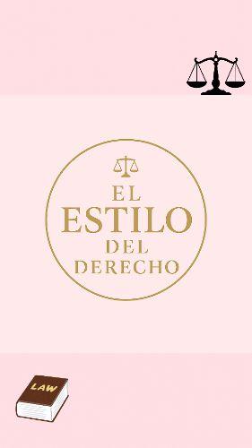 El estilo del derecho 