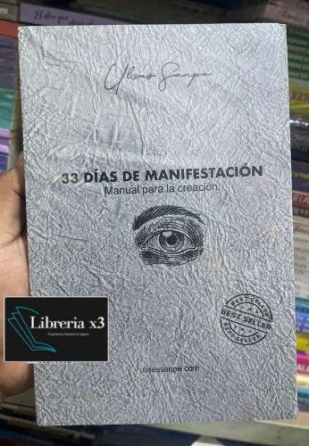 33 días de manifestacion