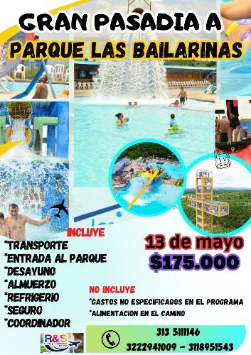 Pasadias al Parque las Bailarinas 