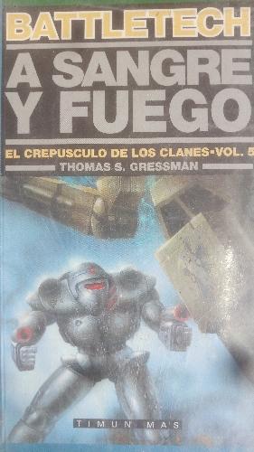 A sangre y fuego Battletech