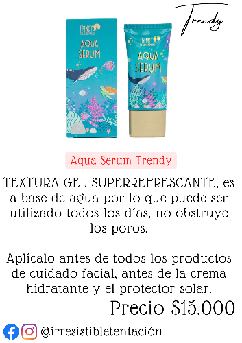 Aqua Serum Trendy