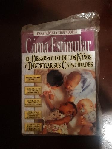 Cómo estimular el Desarrollo de los Niños y Despertar sus Capacidades