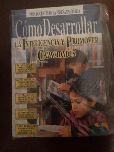 Cómo Desarrollar la Inteligencia y Promover Capacidades