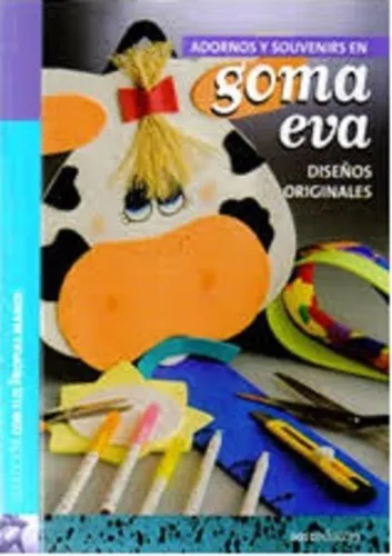 Imagen 1 de Adornos y souvenirs en goma eva - dos editores