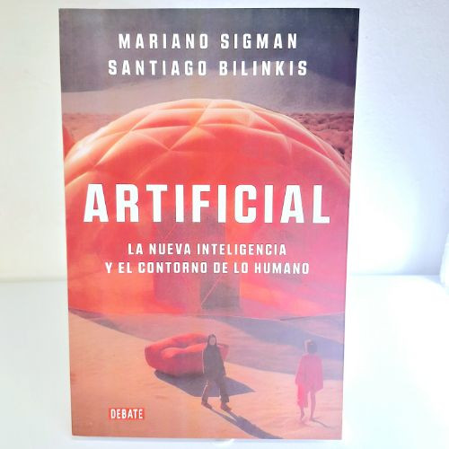 Imagen 1 de ARTIFICIAL (M. Sigman - S. Bilinkis)
