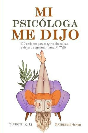 Imagen 1 de Me dijo mi psicóloga PDF