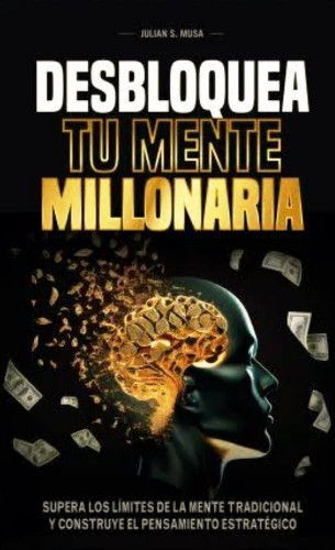 Imagen 1 de Desbloquea tu Mente Millonaria
