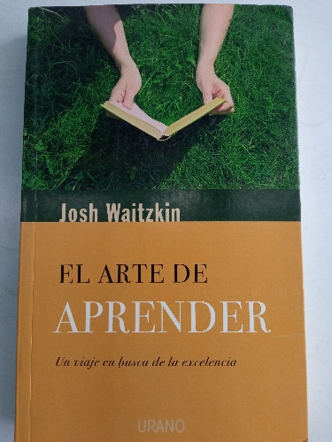 Imagen 1 de Libro El arte  de aprender / Josh Waitzkin