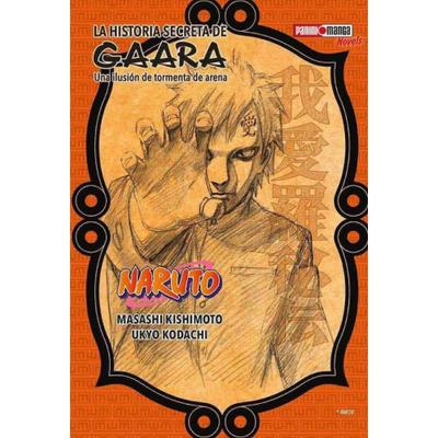 LA HISTORIA SECRETA DE GAARA NOVELA - NARUTO