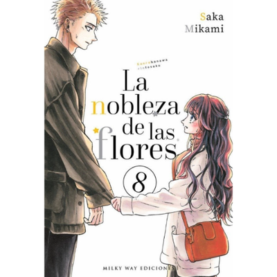 LA NOBLEZA DE LAS FLORES #08
