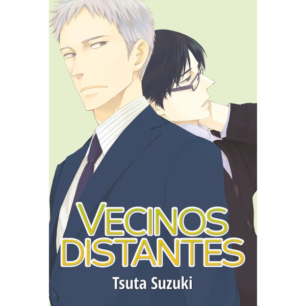 VECINOS DISTANTES