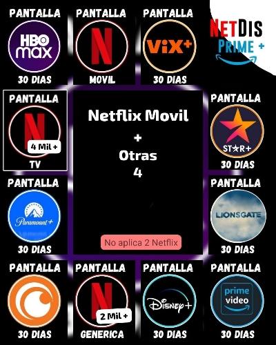 Imagen 1 de Combo 4.1: Netflix Movil + Otras 4 (Disney - Amazon - HBO - Star - Crunchyroll - Paramount)