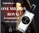 ONE MILLION ROYAL
