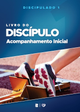Livro do Discipulo  Nivel 1 (acompanhamento inicial)