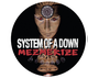 Pin SOAD/MEZMERIZE