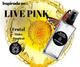 LIVE PINCK