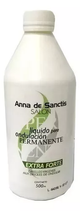 Liquido permanente extra fuerte ana de sanctis 500ml