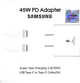 CARGADOR SAMSUNG 45 W - SUPER CARGA RAPIDA