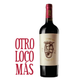 VINO OTRO LOCO MAS 750cc