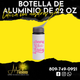 BOTELLA 22 OZ.