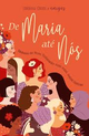 De maria até nós: Mulheres do Novo Testamento