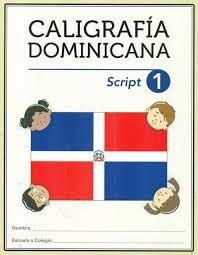 CALIGRAFIA DOMINICANA EN SCRIPT NO.1 y 2