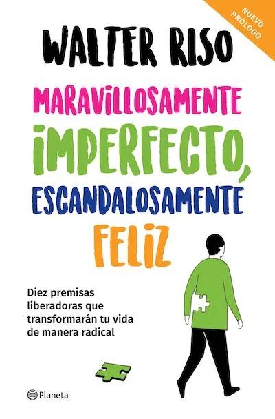 maravillosamente imperfecto escandalosamente feliz